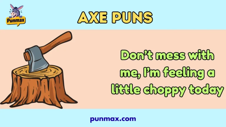 Axe puns
