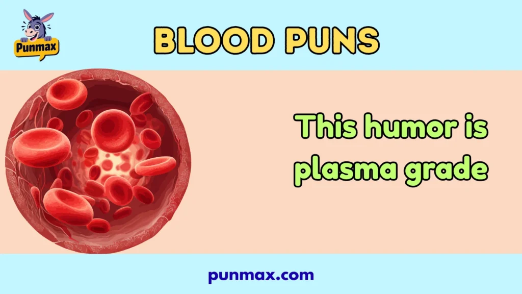 Blood puns