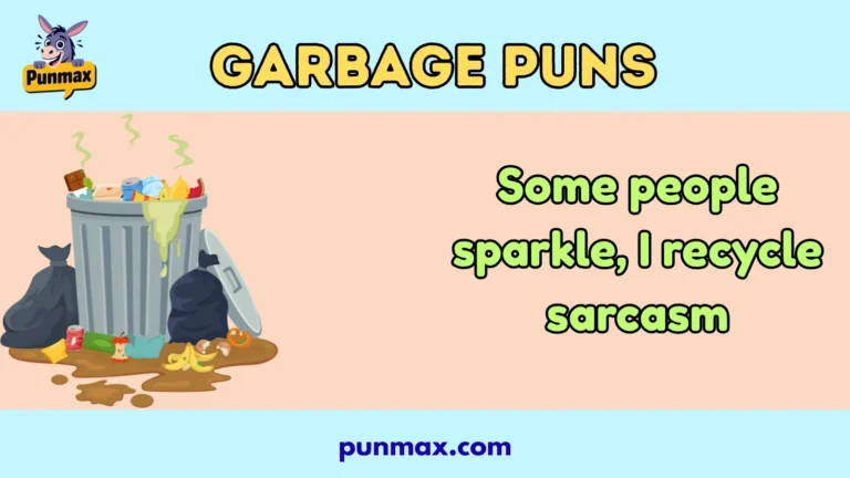 Garbage puns