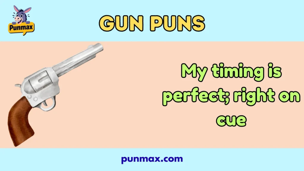 Gun Puns