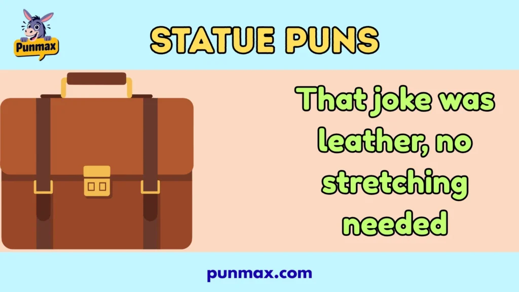 Leather puns
