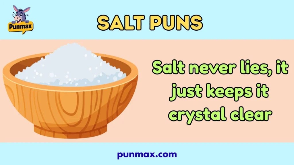 Salt puns