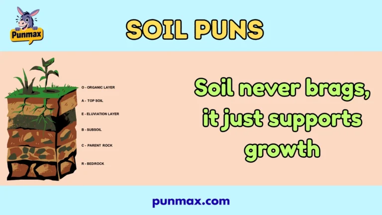 Soil puns