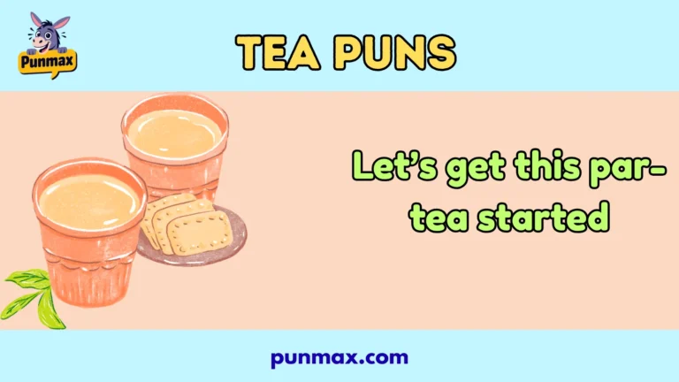Tea puns