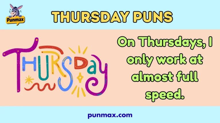 Thursday puns