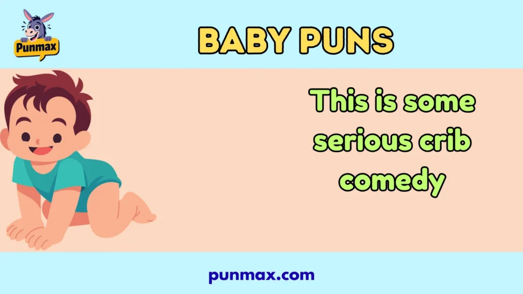 Baby Puns