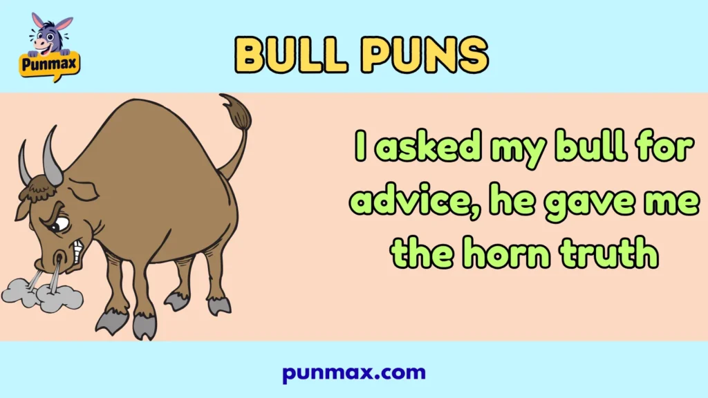 Bull Puns