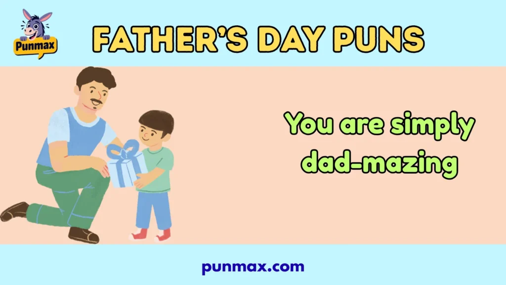 Father’s Day Puns