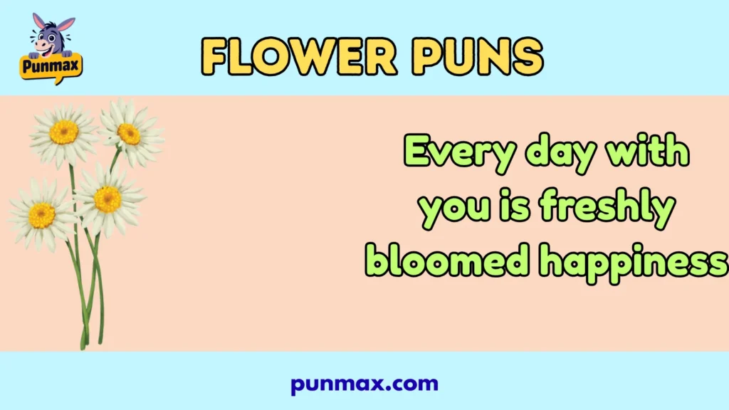 Flower Puns