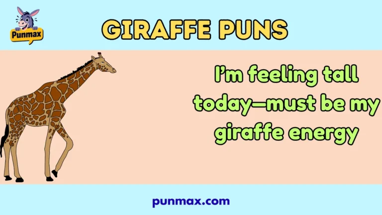 Giraffe Puns