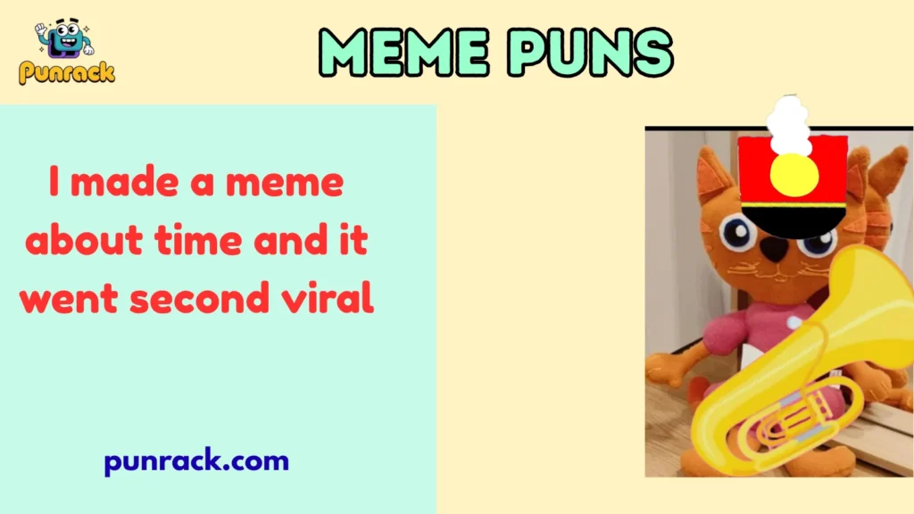 Meme Puns