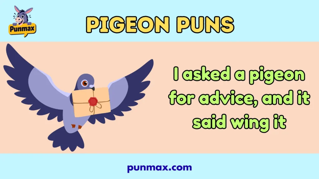 Pigeon Puns