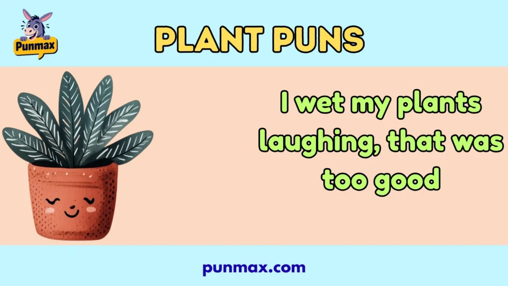 Plant Puns