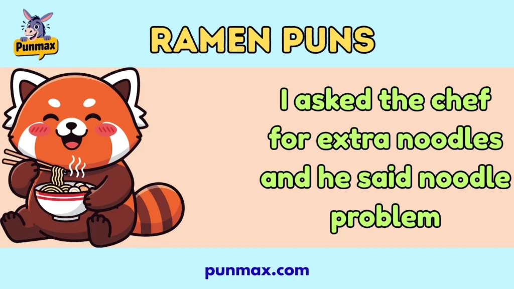 Ramen Puns