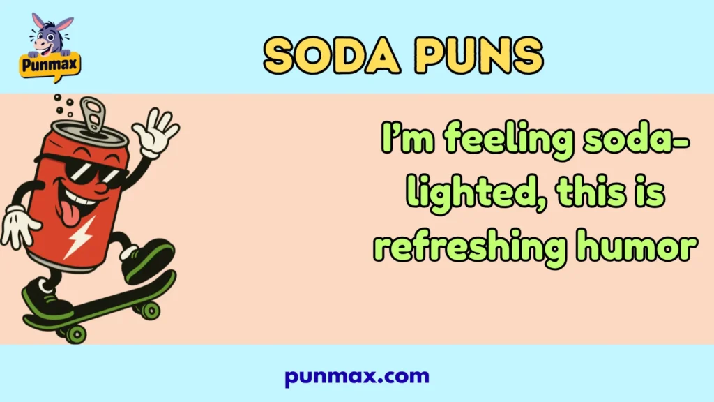 Soda Puns
