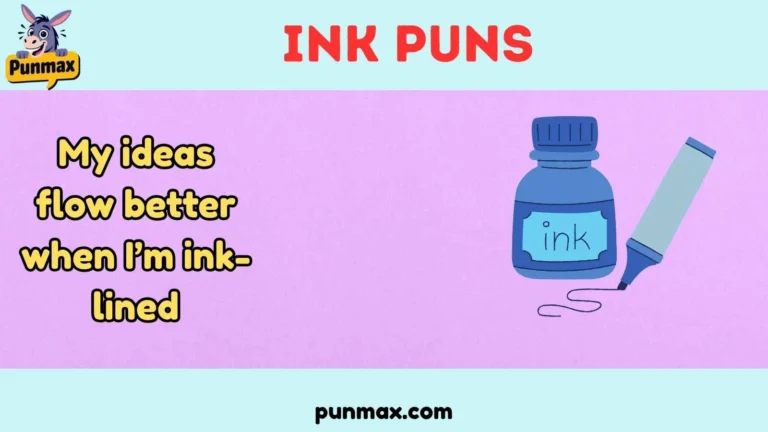 Ink Puns