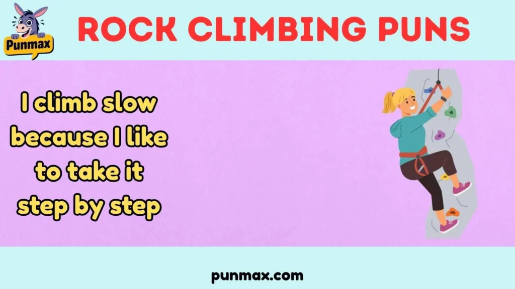 Rock Climbing Puns