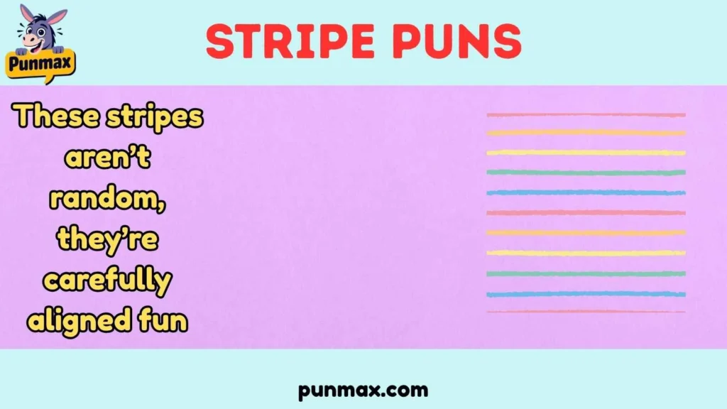 Stripe Puns