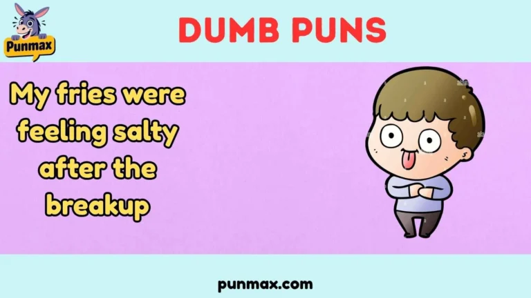 Dumb Puns