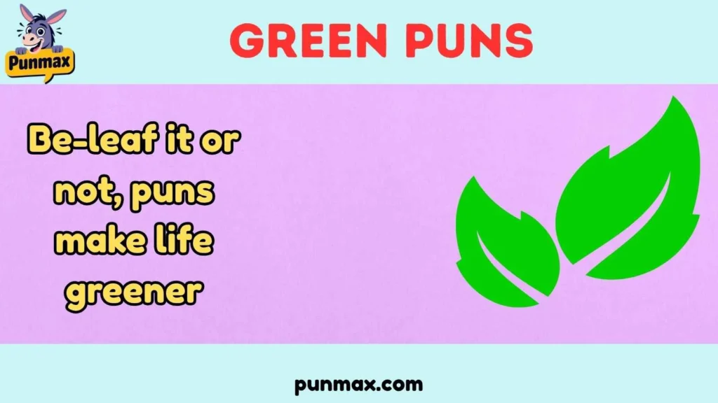 Green Puns