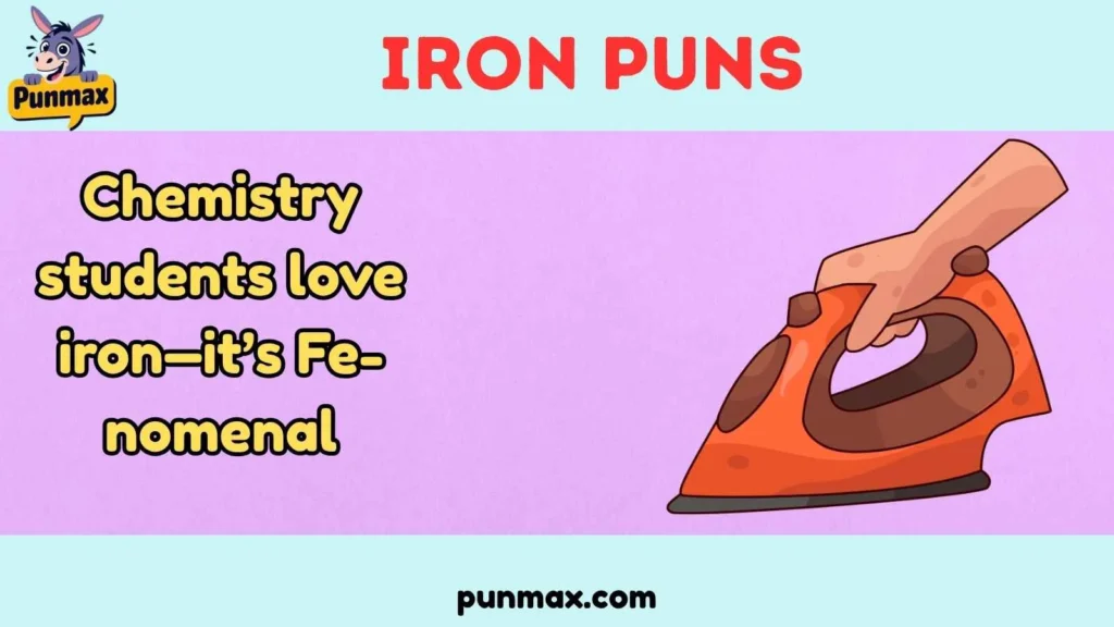 Iron Puns