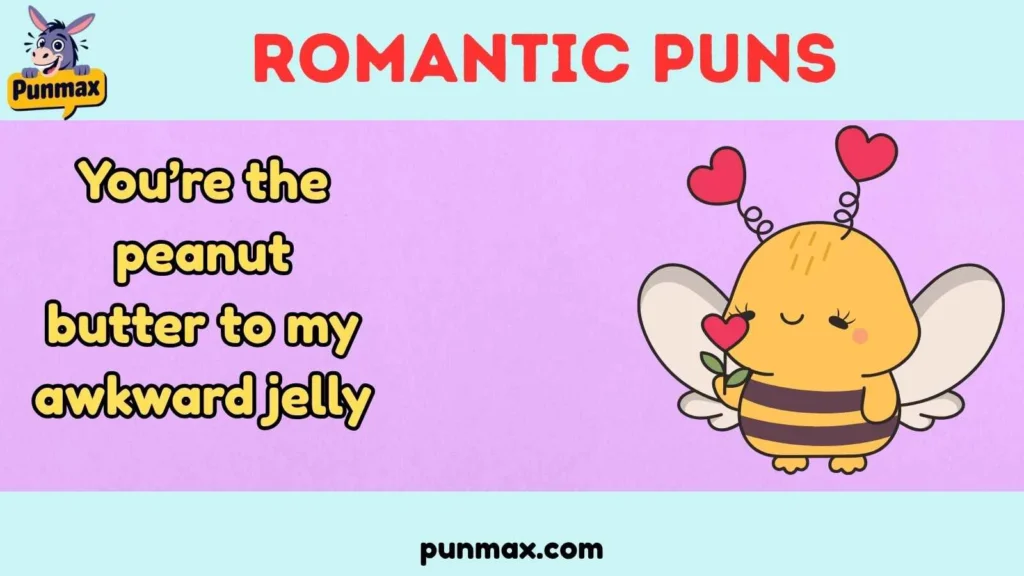 Romantic Puns